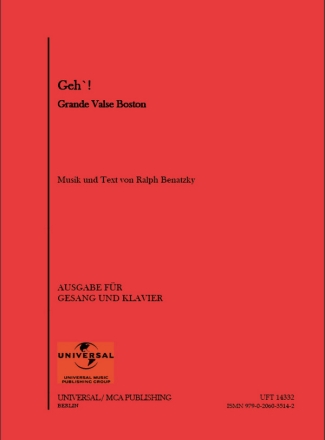 Ralph Benatzky Geh'! Gesang und Klavier