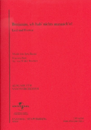 Benjamin, ich hab nichts anzuzieh'n: fr Salonorchester Klavierdirektion und Stimmen