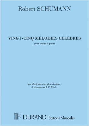 Schumann  25 Melodies Celebres Vocal and Piano