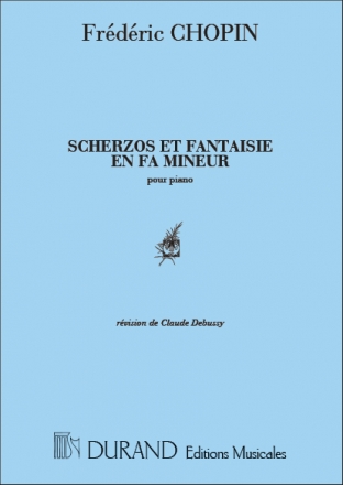 Scherzos et Fantaisies en fa Minuer pour piano