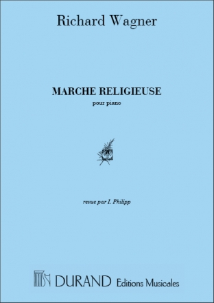 Wagner  Marche Religieuse Piano Piano