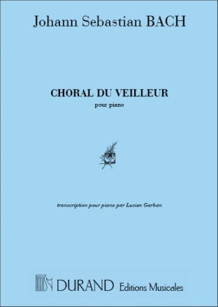 J.S. Bach Choral Du Veilleur Piano (Cantate 140) Pianoforte