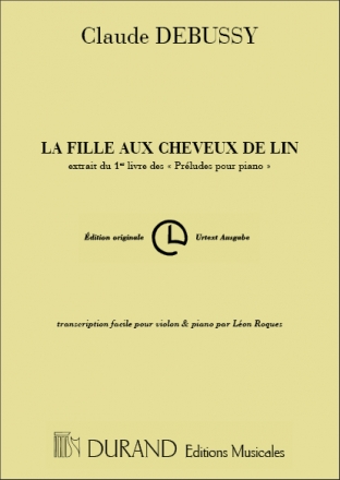 C. Debussy La Fille Aux Cheveux De Lin Vl-Piano (Roques ) Violino E Pianoforte