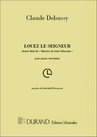 Debussy  Louez Le Seigneur Chor Choir