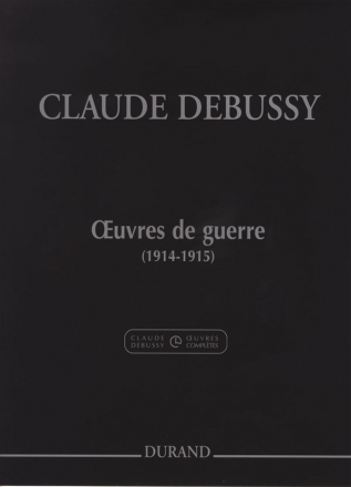 C. Debussy Oeuvres De Guerre (1914-1915) Piano