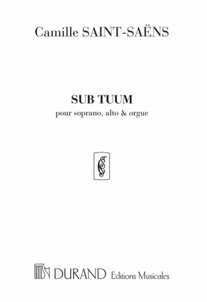 Saint-Saens  Sub Tuum Chant-Piano Vocal and Piano