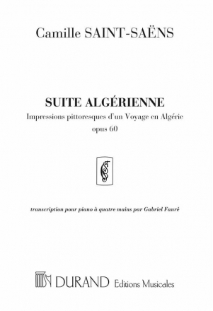 C. Saint-Saens Suite Algerienne 4 Ms Op 60 Piano 4 hands