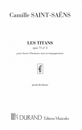 C. Saint-Saens Les Titans Basses Choir