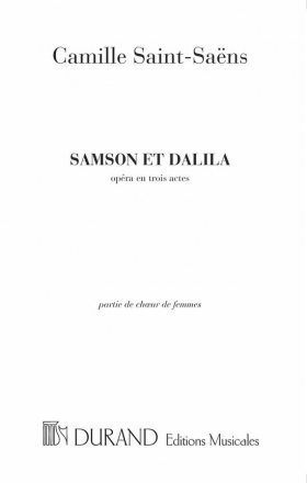 C. Saint-Saens Samson Et Dalila Chor Femmes (Oh Dieu Dieu Choir