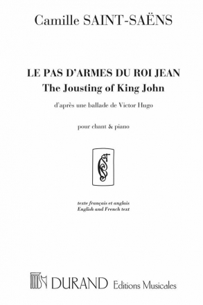 C. Saint-Saens Le Pas D'Armes Du Roi Jean (Baryton) ( Fr-An) Vocal and Piano