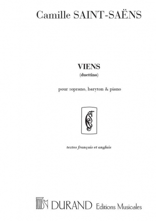 C. Saint-Saens Viens (Duettino), Pour Soprano Ou Baryton Et Vocal and Piano