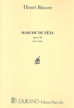 Marche de fte op.36 pour orgue