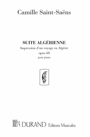 Suite Algrienne op.60 pour piano