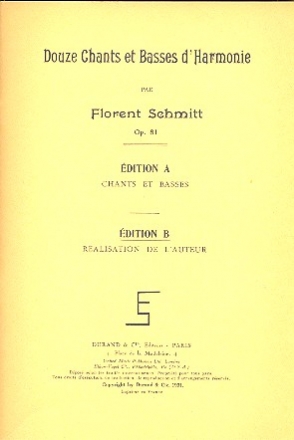 12 Chants et basses d'harmonie op.81(Edition B) pour sopranos, contraltos, tenors et basses partition