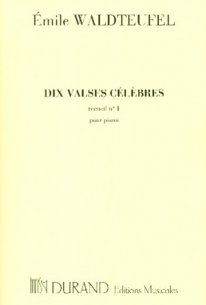 10 Valses clbres vol.1 pour piano