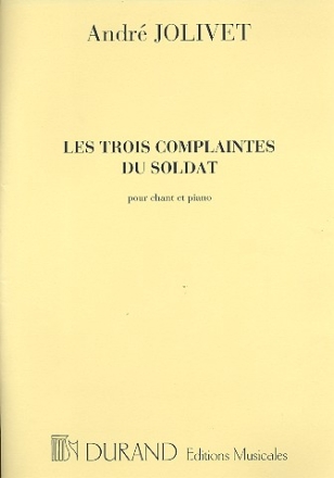 Les 3 complaintes du soldat pour chant et piano