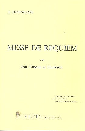 Messe de Requiem pour soli, choeur mixte et orchestre partition de choeur