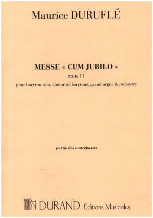 Messe cum jubilo op.11 pour baryton(s), orgue et quintette  cordes double bass