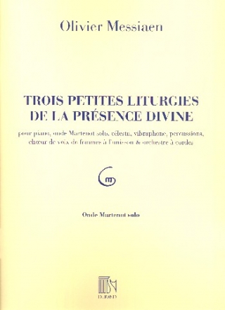 3 petites Liturgies de la prsence divine onde Martenot