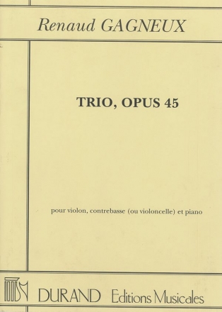 Gagneux  Trio Op45 Vn-Vc-Piano Chamber music