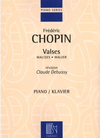 F. Chopin Valses Pour Piano Revision Claude Debussy Pianoforte