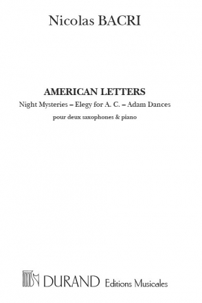 N. Bacri American Letters - Partition & Parties Saxophone and Piano E/O Altri Stru