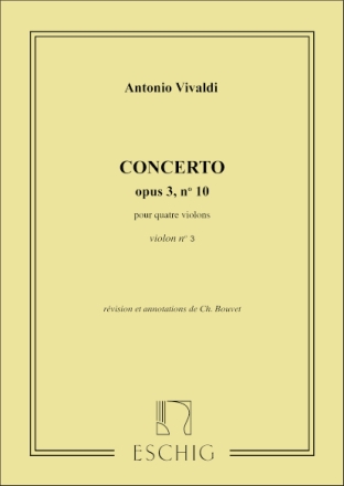 Vivaldi Concerto Op 3 N 10 4 Vl Violon 3 Musica Da Camera