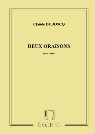 Duboscq  Dubosq 2 Oraisons Orgue Harmony