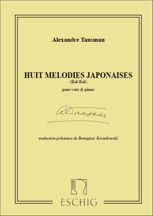 Tansman  8 Melodies Japonaises Cht-Piano Vocal and Piano