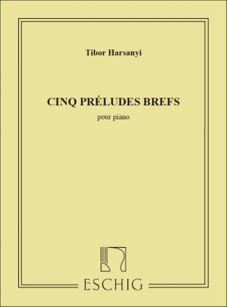 Harsanyi  5 Prelude Brefs Piano Piano