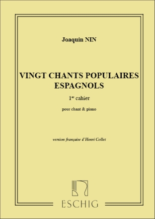 J.M. Nin-Culmell 20 Chants Populaires Esp. Vol 1 Chant-Piano Vocal and Piano