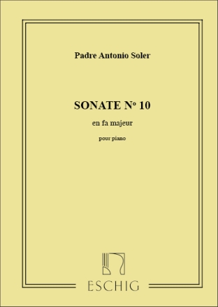 Padre Antonio Soler Sonate N. 10 En Fa Majeur, Pour Piano Piano