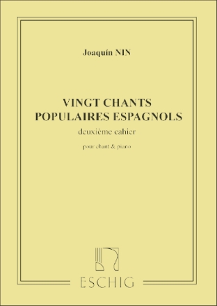 J.M. Nin-Culmell 20 Chants Populaires Esp. Vol 2 Chant-Piano Vocal and Piano