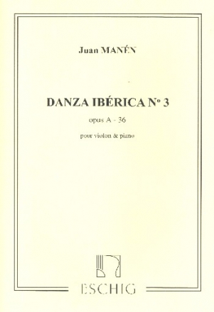 Danza ibrica no.3 op. A-36 for violin and piano