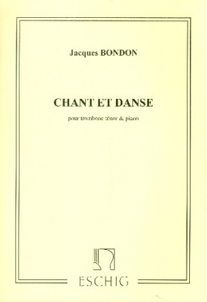 Chant et danse pour trombone tnor et piano