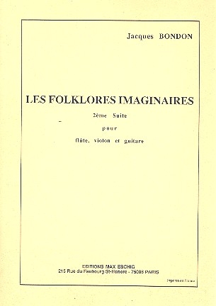 Les Folklores imaginaires vol.2 pour flte, violon et guitare partition et parties