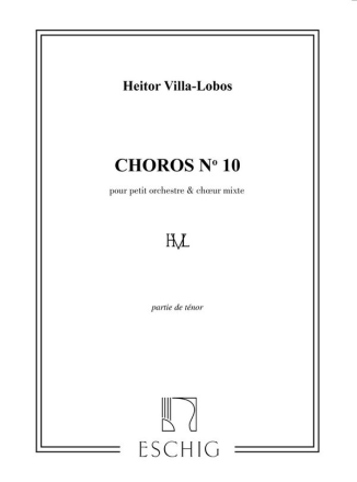 Villa-Lobos Villa-Lobos Choros N 10 Tenors Vocal and Piano