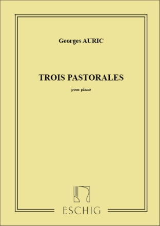 Auric 3 Pastorales Piano Pianoforte