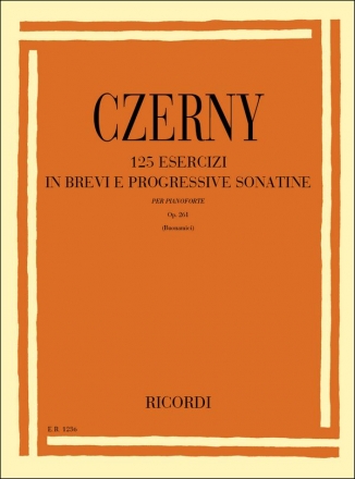 C. Czerny 125 Esercizi In Brevi E Progressive Sonatine Pianoforte