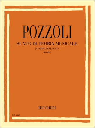 E. Pozzoli Sunto Di Teoria Musicale In Forma Dialogata Opere Teoriche