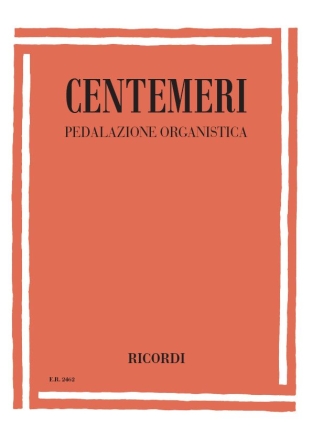 G.L. Centemeri Pedalazione Organistica Organo O Armonio