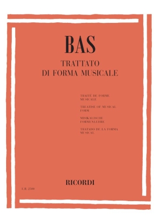 G. Bas Trattato Di Forma Musicale Opere Teoriche