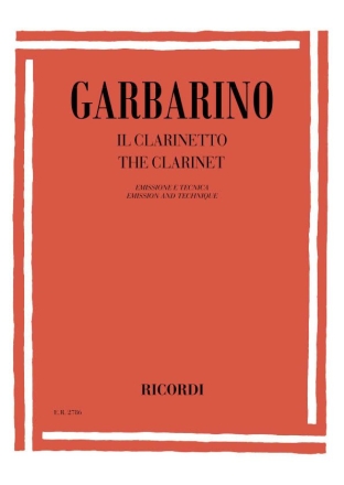 G Garbarino Il Clarinetto. Emissione E Tecnica Clarinet