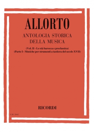 R. Allorto Antologia Storica Della Musica - Vol. II, Parte I Music Education