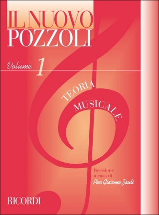 E. Pozzoli Il Nuovo Pozzoli: Teoria Musicale Opera Theory