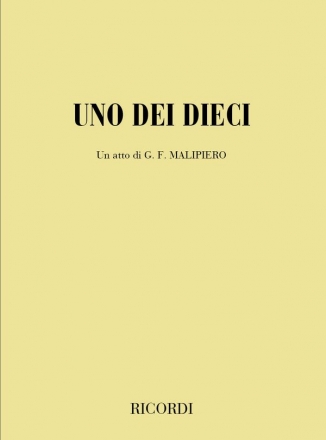 G.F. Malipiero Uno Dei Dieci Books (Opera)