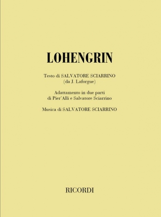 S. Sciarrino Lohengrin Libretti (Opere)