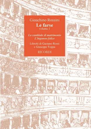 G. Rossini Le Farse - Vol. 1: La Cambiale Di Matrimonio - Libretti (Opere)