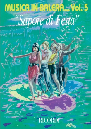 Various Musica In Balera Volume 5: Sapore Di Festa Album Standard