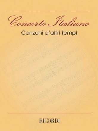 Various Concerto Italiano: Canzoni D'Altri Tempi